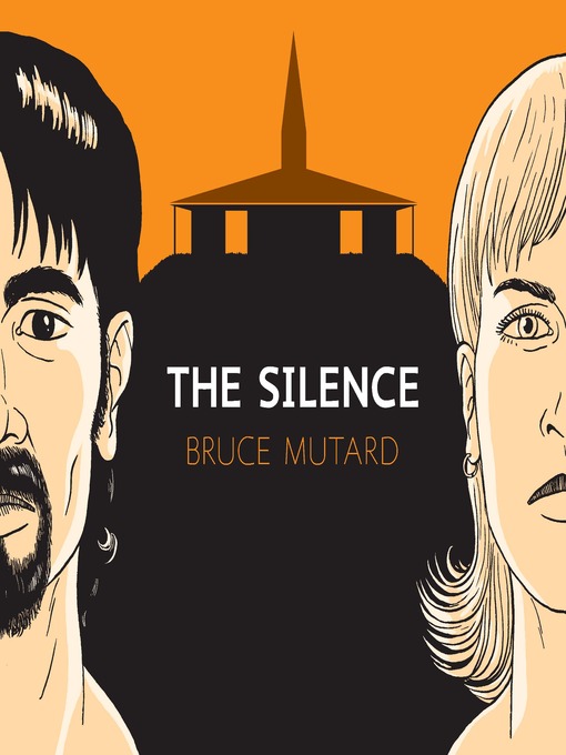 Title details for The Silence by Bruce Mutard - Available